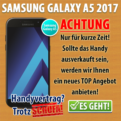 A5-2017-Handyvertrag-ohne-Schufa-Samsung